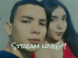 Stream_love69