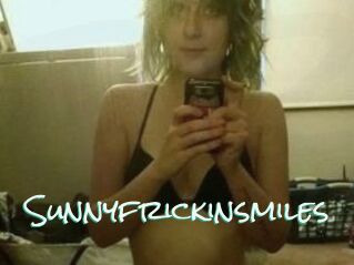 Sunnyfrickinsmiles