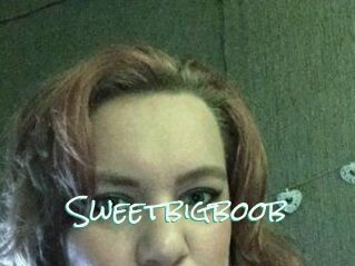 Sweetbigboob