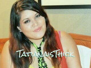 TatianaisThick