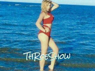 ThRoeShow