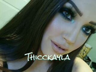 Thicckayla