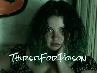 ThirstiForPoison