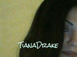 TianaDrake