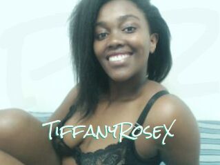 TiffanyRoseX