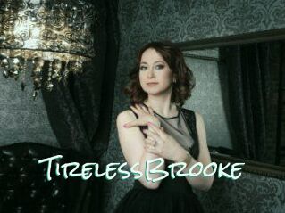 TirelessBrooke