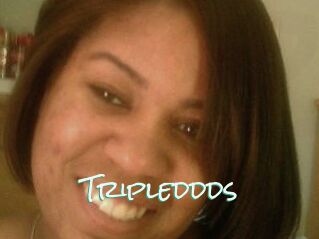 Tripleddds
