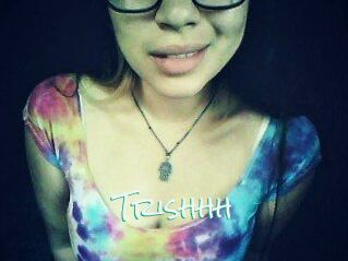 Trishhh