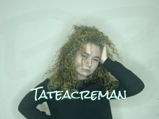Tateacreman