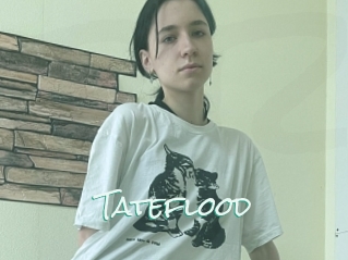 Tateflood