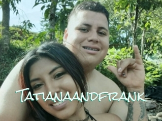 Tatianaandfrank