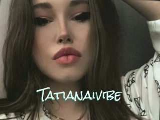 Tatianaivibe