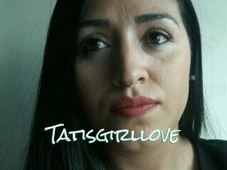 Tatisgirllove