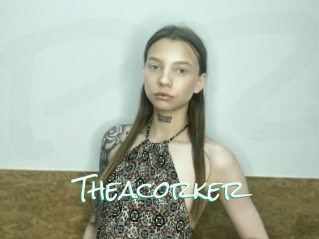 Theacorker