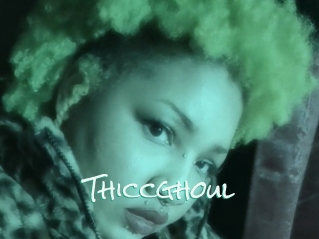 Thiccghoul
