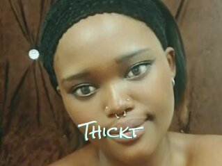 Thickt