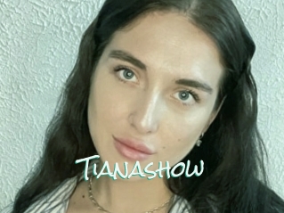 Tianashow