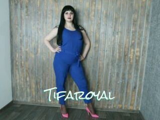Tifaroyal