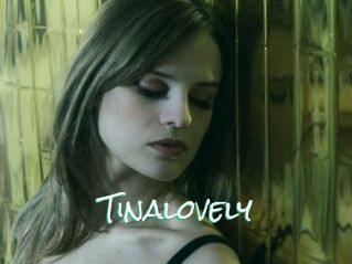 Tinalovely