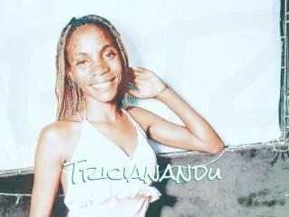 Tricianandu