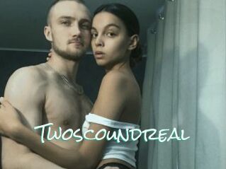 Twoscoundreal