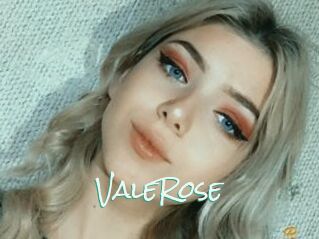 ValeRose
