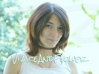 VivaceAndFlower