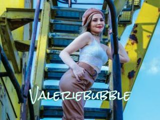 Valeriebubble