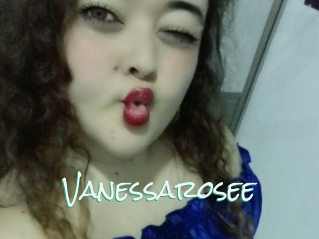 Vanessarosee