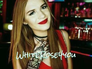 WhiteRose4you