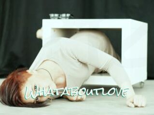 Whataboutlove