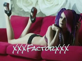 XXXFactorXXX