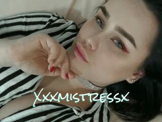 Xxxmistressx