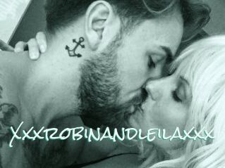 Xxxrobinandleilaxxx