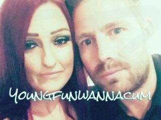 Youngfunwannacum