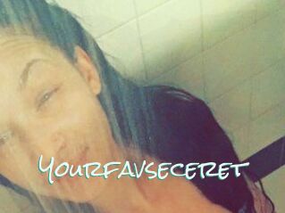Yourfavseceret