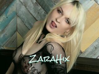 ZaraHix