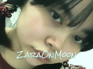 ZaraOnMoon